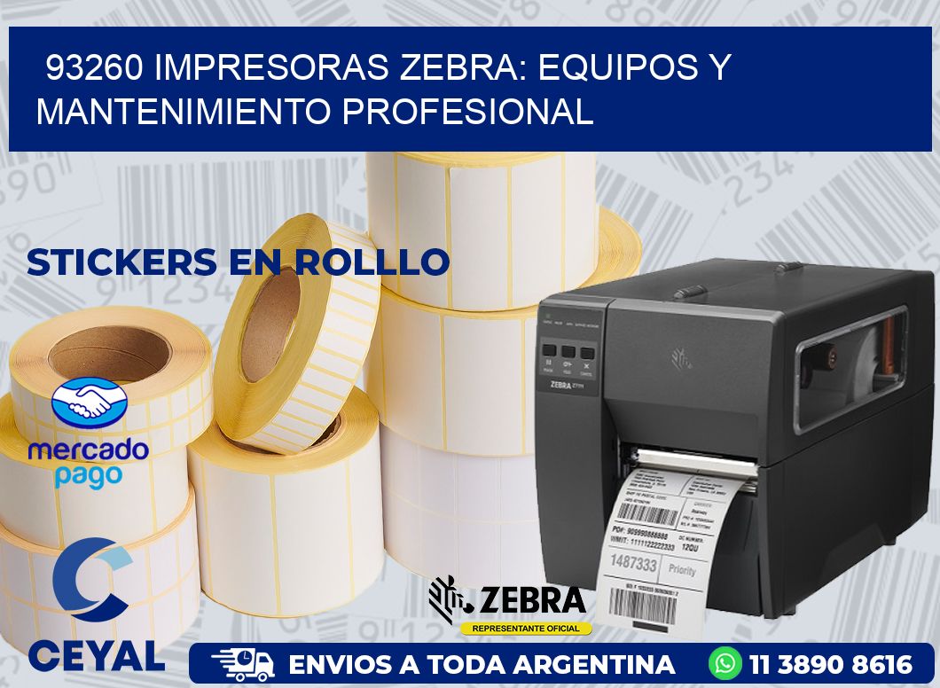 93260 IMPRESORAS ZEBRA: EQUIPOS Y MANTENIMIENTO PROFESIONAL