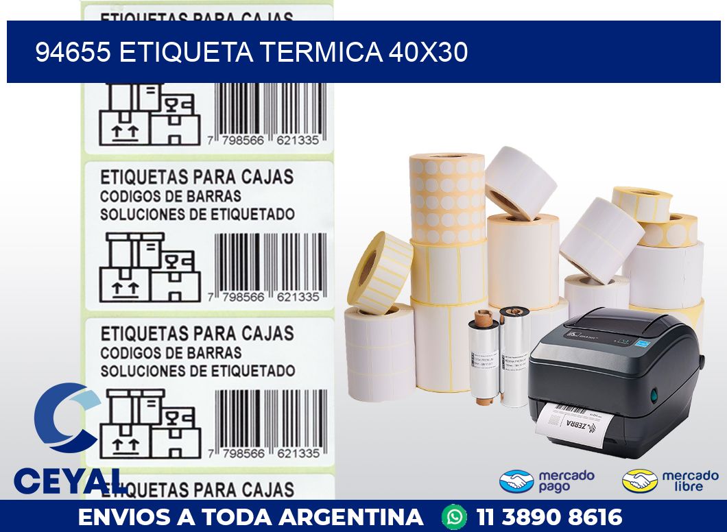 94655 ETIQUETA TERMICA 40X30