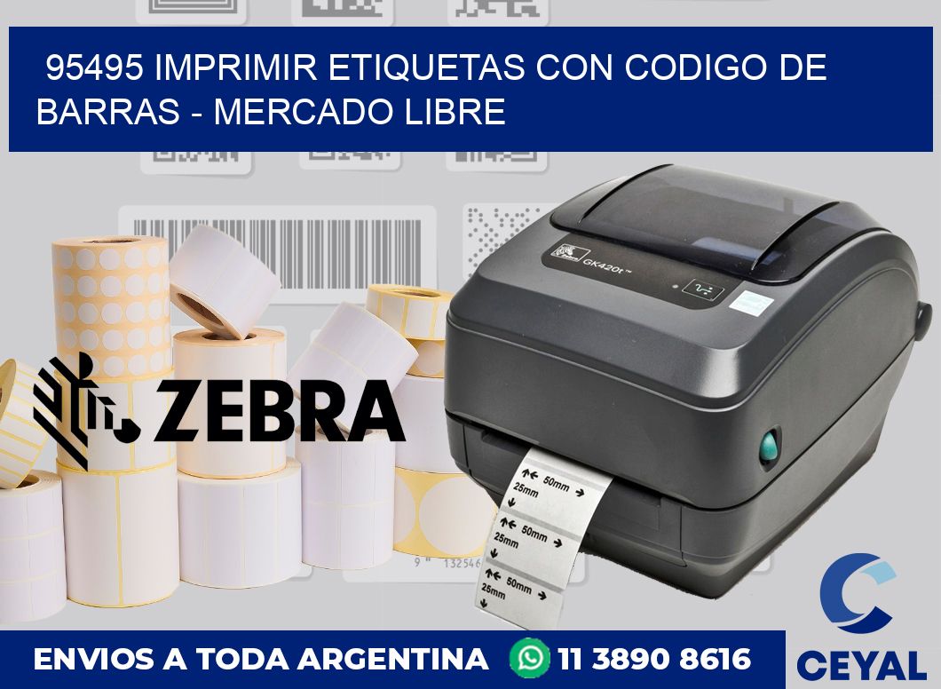 95495 IMPRIMIR ETIQUETAS CON CODIGO DE BARRAS - MERCADO LIBRE