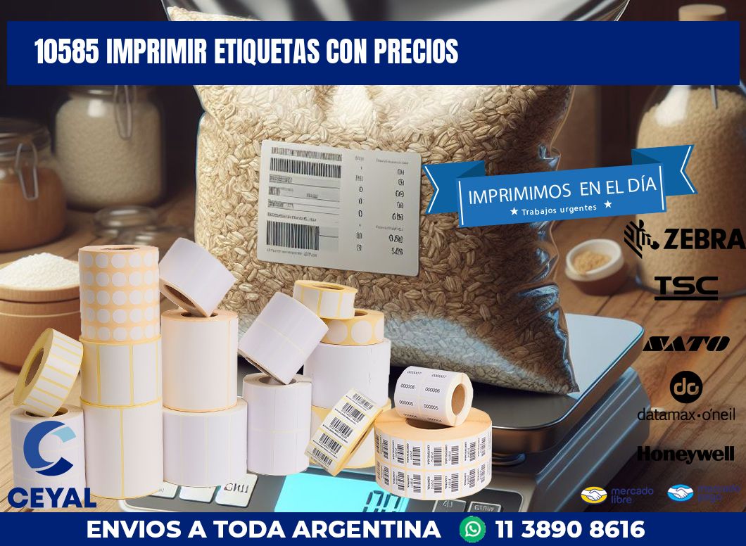 10585 IMPRIMIR ETIQUETAS CON PRECIOS