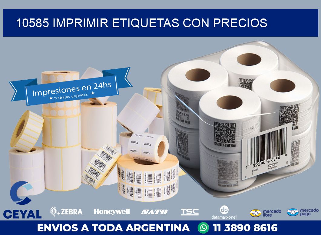 10585 IMPRIMIR ETIQUETAS CON PRECIOS