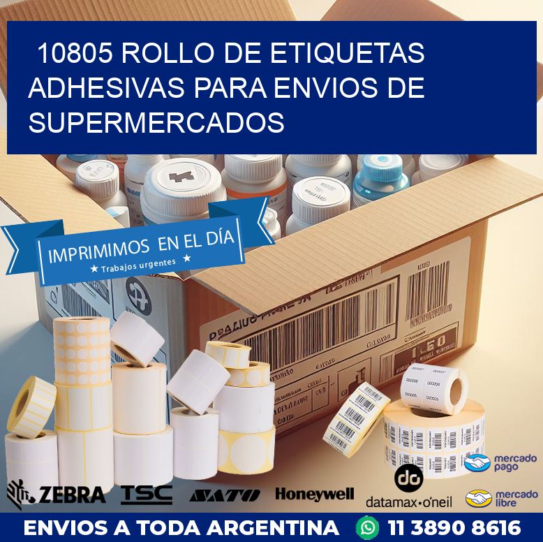10805 ROLLO DE ETIQUETAS ADHESIVAS PARA ENVIOS DE SUPERMERCADOS