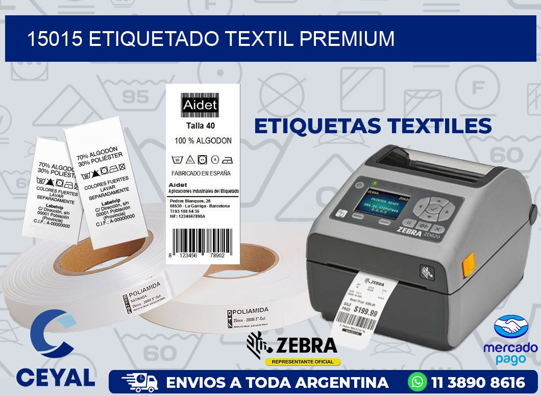 15015 ETIQUETADO TEXTIL PREMIUM