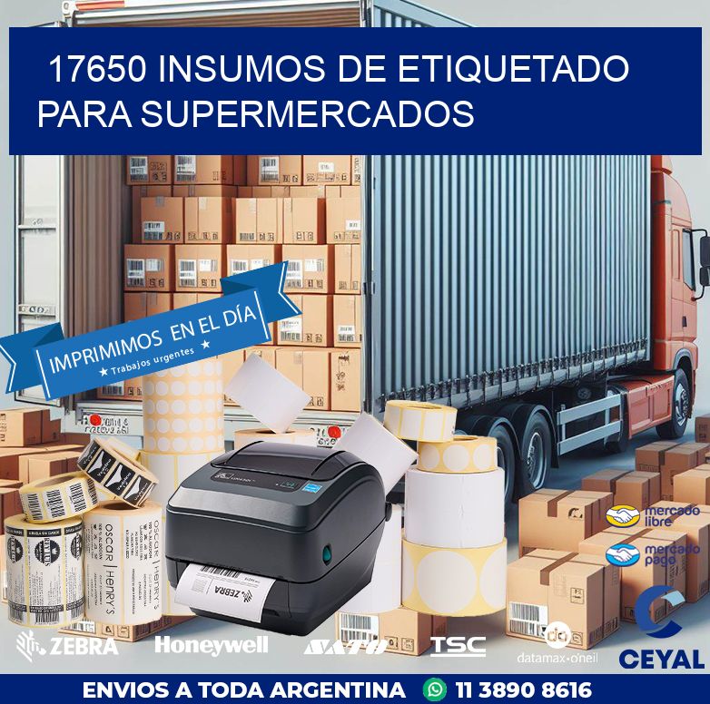 17650 INSUMOS DE ETIQUETADO PARA SUPERMERCADOS