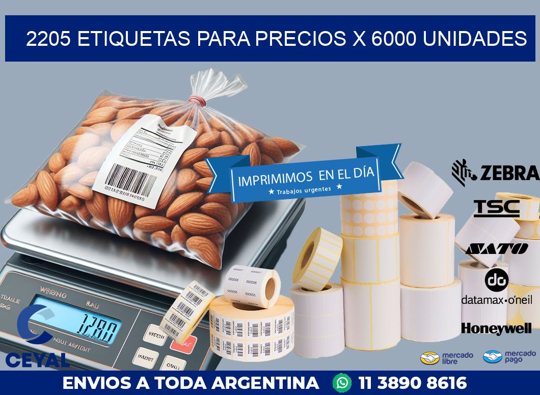 2205 ETIQUETAS PARA PRECIOS X 6000 UNIDADES