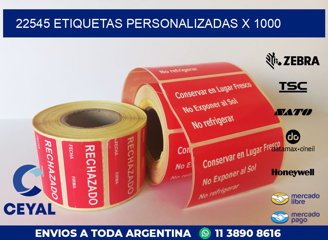 22545 ETIQUETAS PERSONALIZADAS X 1000
