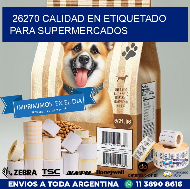 26270 CALIDAD EN ETIQUETADO PARA SUPERMERCADOS