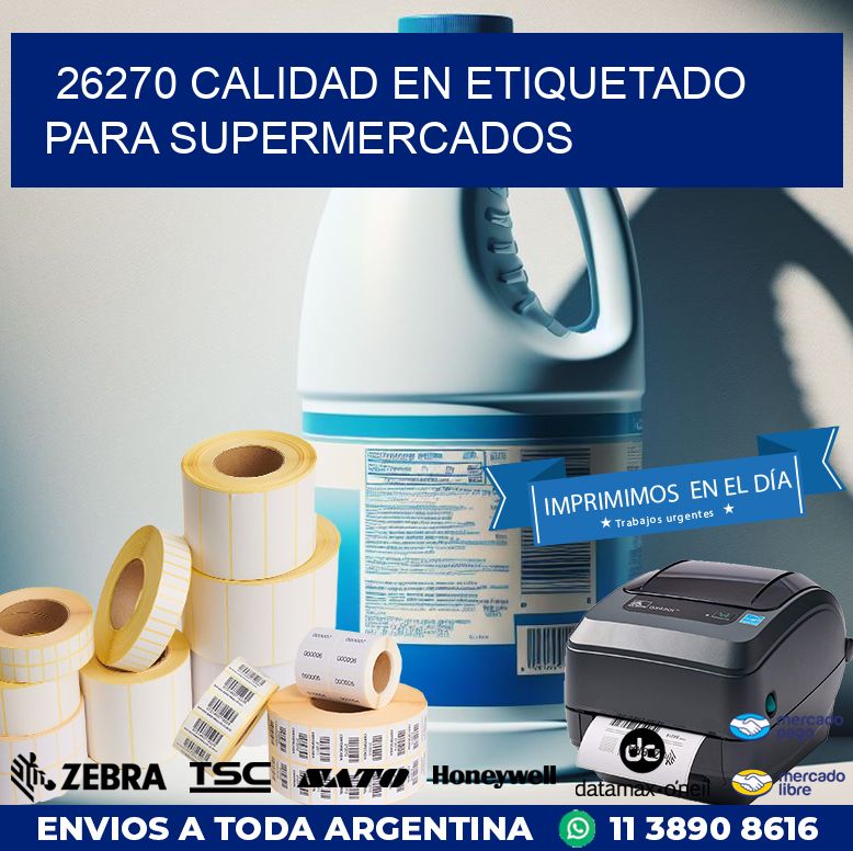 26270 CALIDAD EN ETIQUETADO PARA SUPERMERCADOS