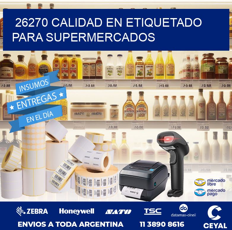 26270 CALIDAD EN ETIQUETADO PARA SUPERMERCADOS