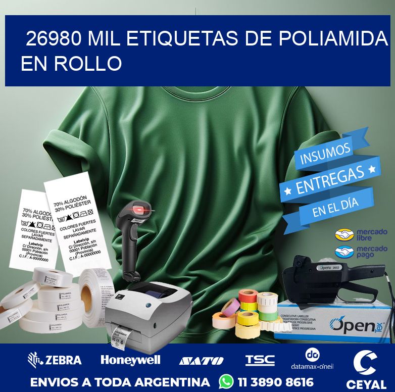 26980 MIL ETIQUETAS DE POLIAMIDA EN ROLLO