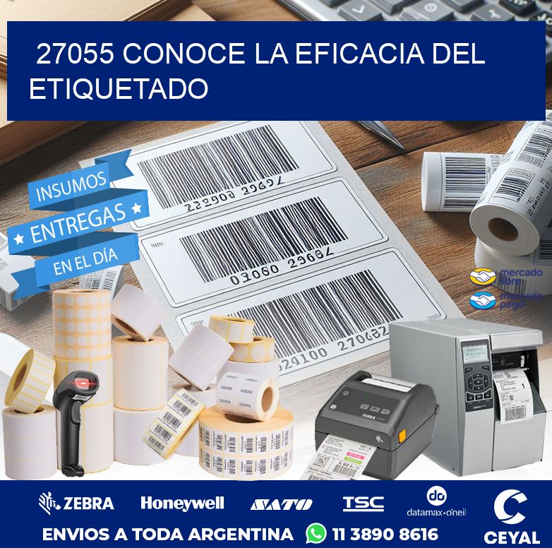 27055 CONOCE LA EFICACIA DEL ETIQUETADO