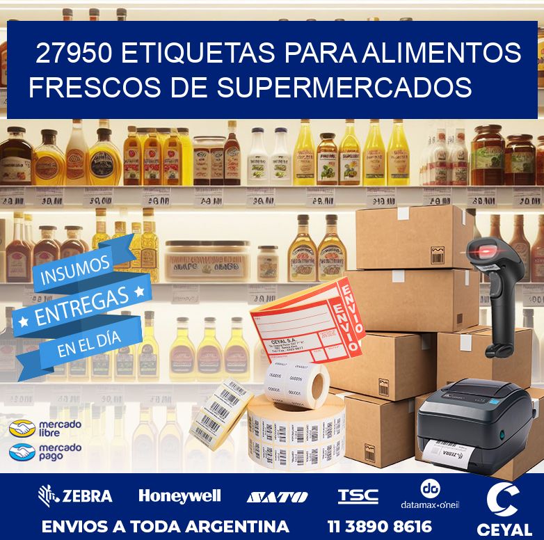 27950 ETIQUETAS PARA ALIMENTOS FRESCOS DE SUPERMERCADOS