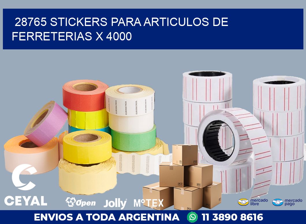 28765 STICKERS PARA ARTICULOS DE FERRETERIAS X 4000