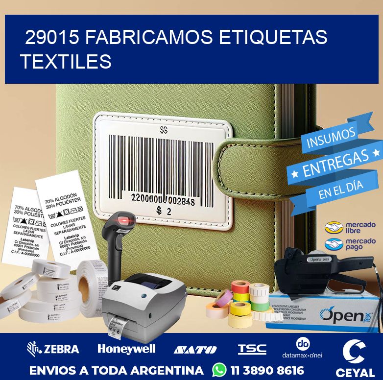 29015 FABRICAMOS ETIQUETAS TEXTILES