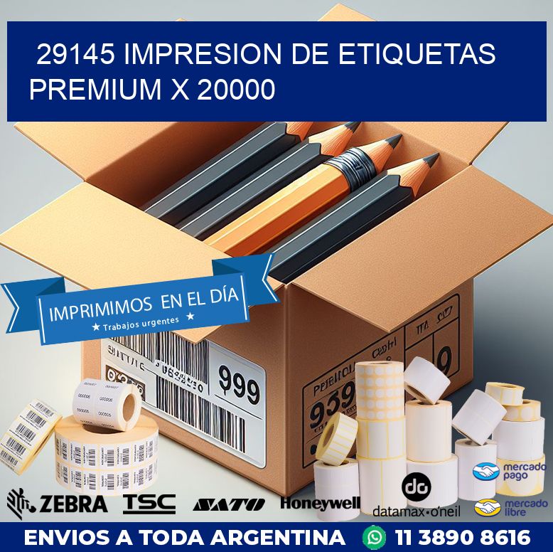 29145 IMPRESION DE ETIQUETAS PREMIUM X 20000