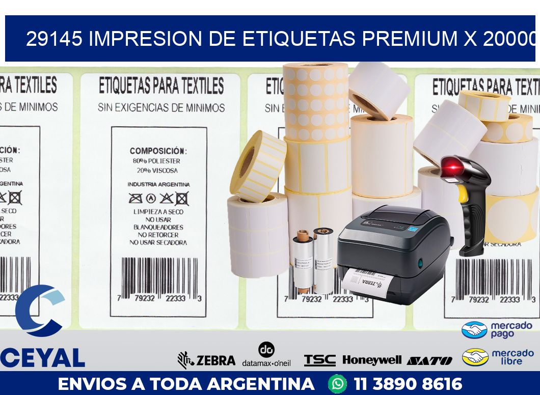 29145 IMPRESION DE ETIQUETAS PREMIUM X 20000