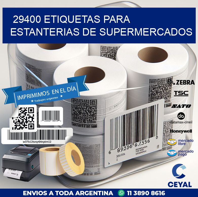 29400 ETIQUETAS PARA ESTANTERIAS DE SUPERMERCADOS