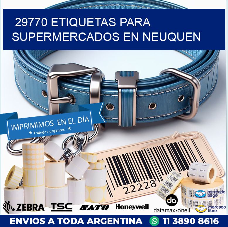 29770 ETIQUETAS PARA SUPERMERCADOS EN NEUQUEN