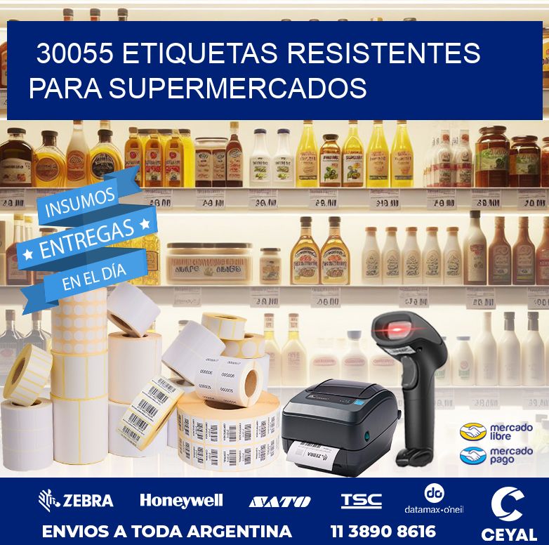 30055 ETIQUETAS RESISTENTES PARA SUPERMERCADOS