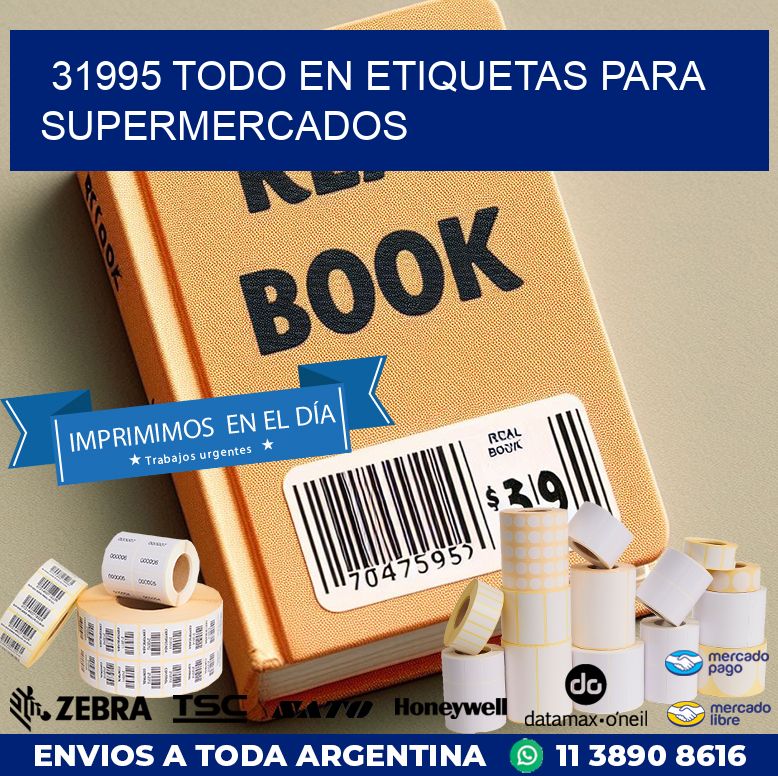 31995 TODO EN ETIQUETAS PARA SUPERMERCADOS