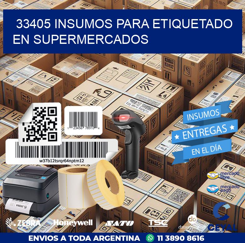 33405 INSUMOS PARA ETIQUETADO EN SUPERMERCADOS