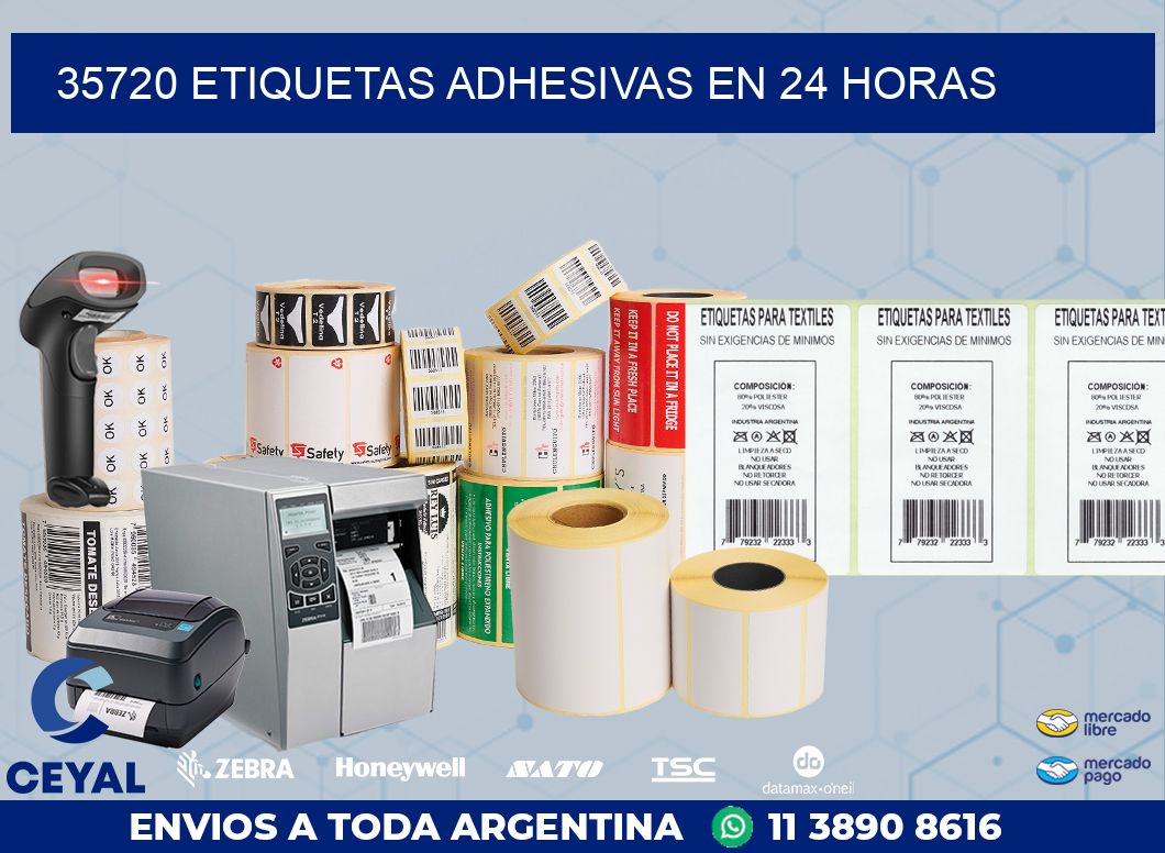 35720 ETIQUETAS ADHESIVAS EN 24 HORAS