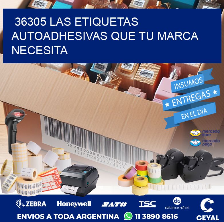36305 LAS ETIQUETAS AUTOADHESIVAS QUE TU MARCA NECESITA