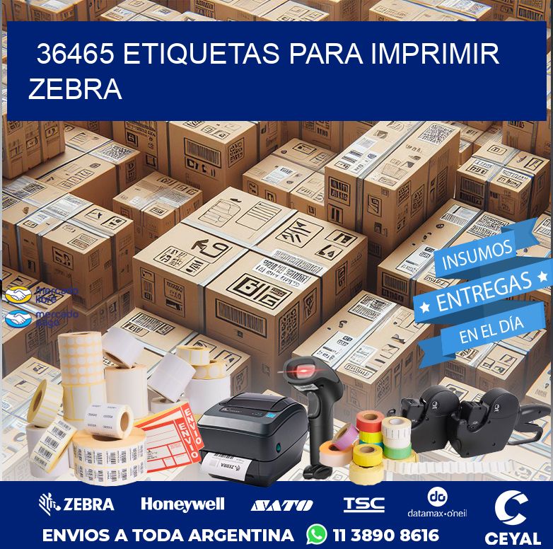 36465 ETIQUETAS PARA IMPRIMIR ZEBRA