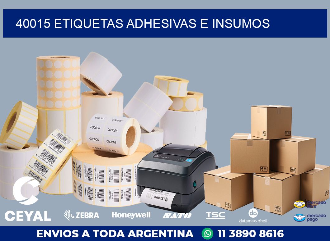 40015 ETIQUETAS ADHESIVAS E INSUMOS