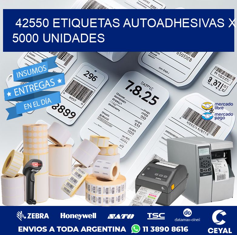42550 ETIQUETAS AUTOADHESIVAS X 5000 UNIDADES