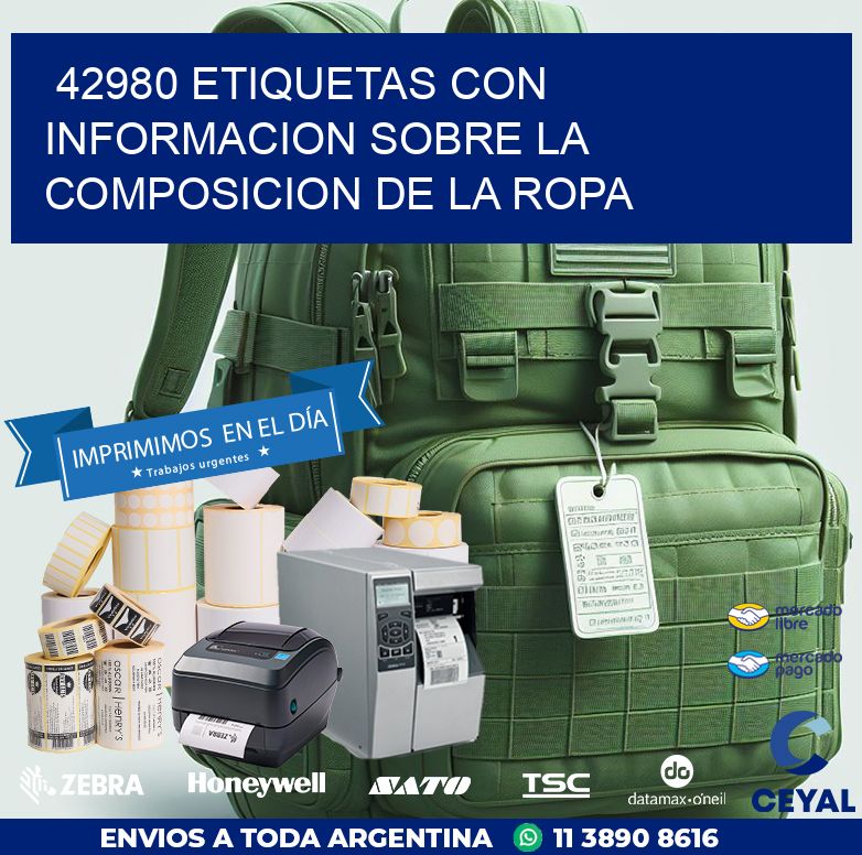 42980 ETIQUETAS CON INFORMACION SOBRE LA COMPOSICION DE LA ROPA
