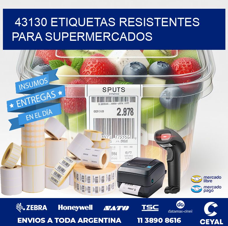 43130 ETIQUETAS RESISTENTES PARA SUPERMERCADOS