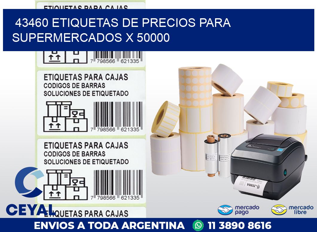 43460 ETIQUETAS DE PRECIOS PARA SUPERMERCADOS X 50000