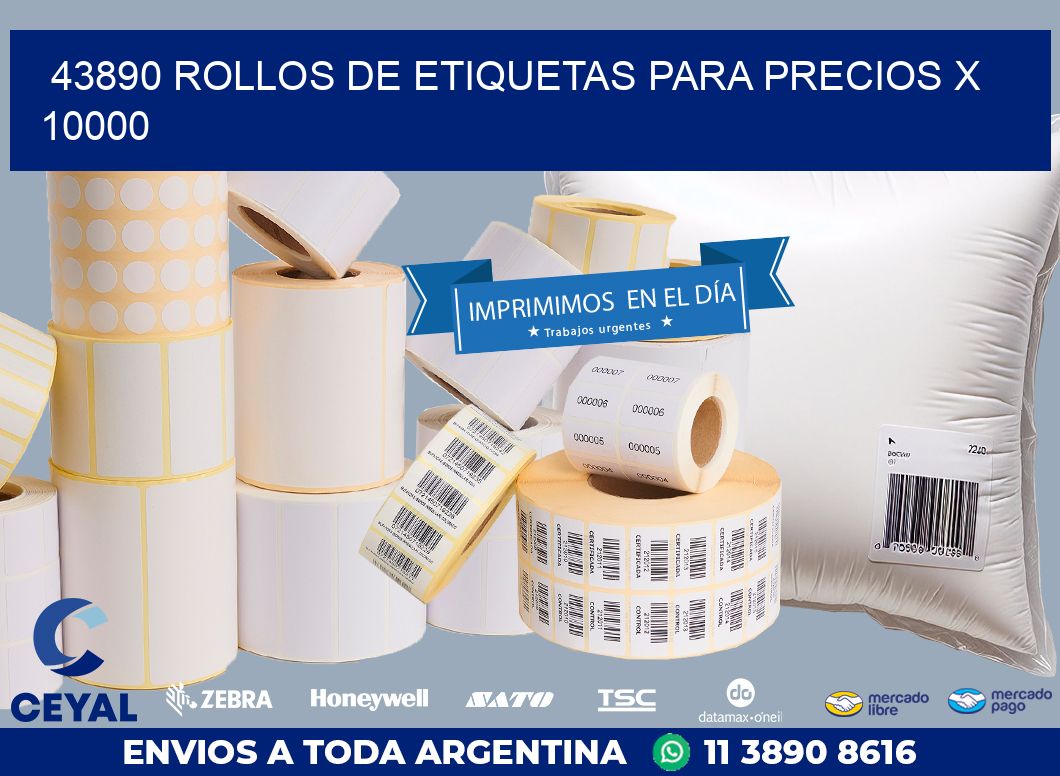 43890 ROLLOS DE ETIQUETAS PARA PRECIOS X 10000