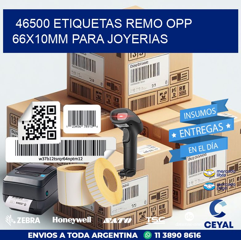 46500 ETIQUETAS REMO OPP 66X10MM PARA JOYERIAS