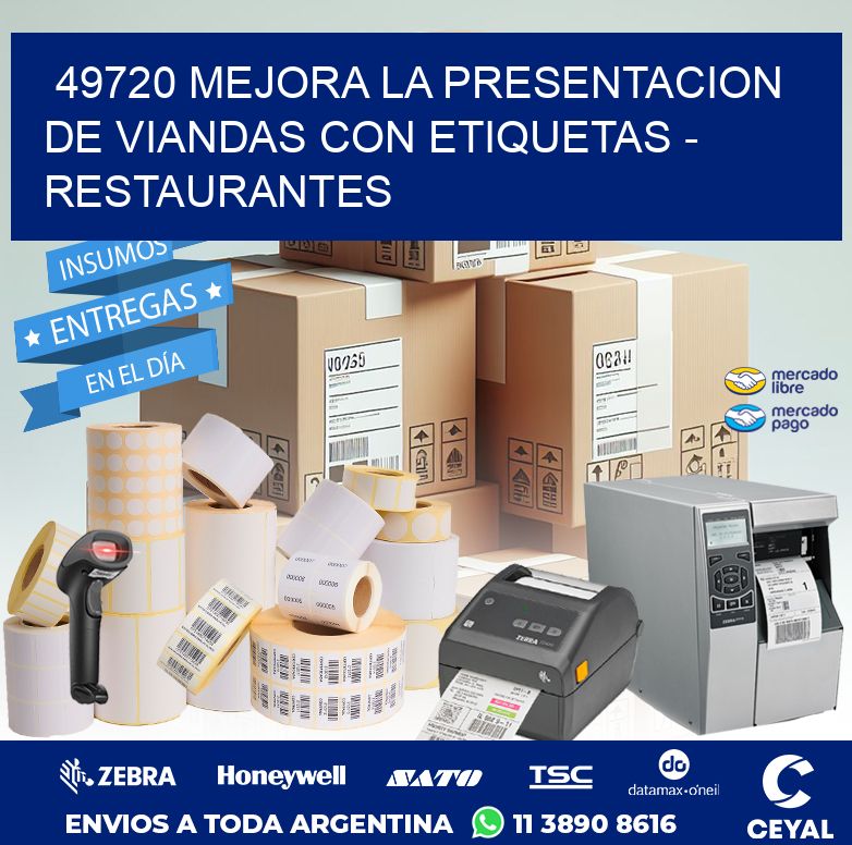 49720 MEJORA LA PRESENTACION DE VIANDAS CON ETIQUETAS - RESTAURANTES
