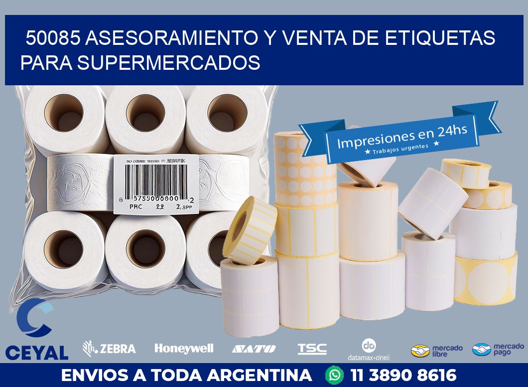 50085 ASESORAMIENTO Y VENTA DE ETIQUETAS PARA SUPERMERCADOS