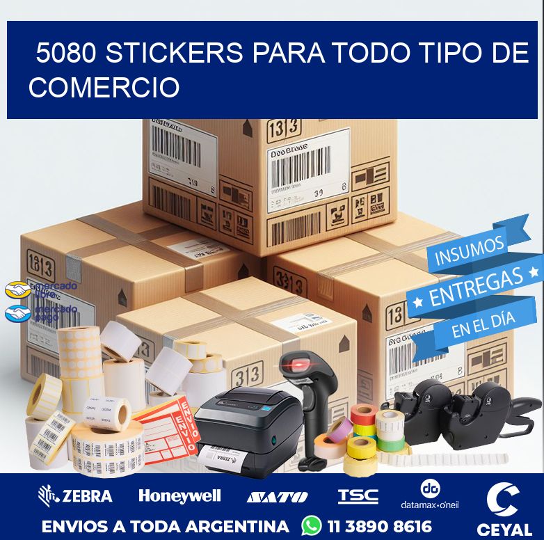 5080 STICKERS PARA TODO TIPO DE COMERCIO