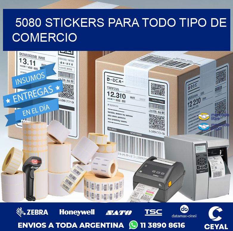 5080 STICKERS PARA TODO TIPO DE COMERCIO