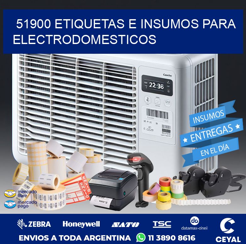 51900 ETIQUETAS E INSUMOS PARA ELECTRODOMESTICOS
