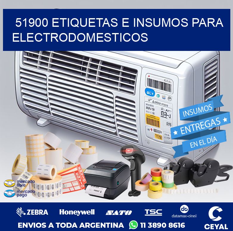 51900 ETIQUETAS E INSUMOS PARA ELECTRODOMESTICOS