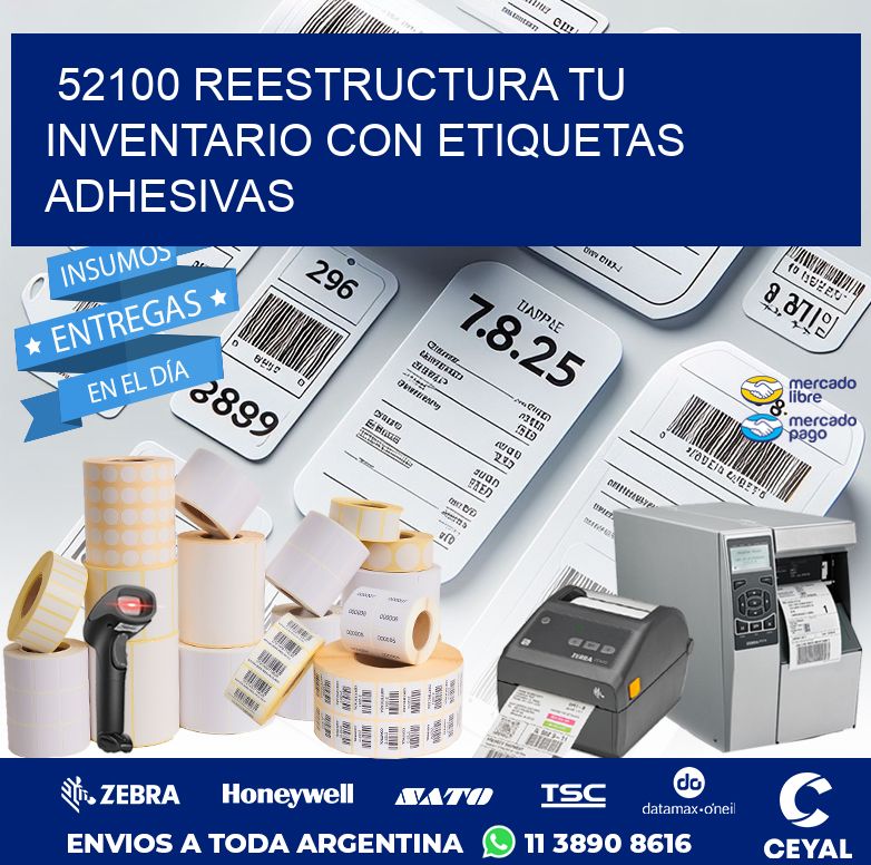 52100 REESTRUCTURA TU INVENTARIO CON ETIQUETAS ADHESIVAS
