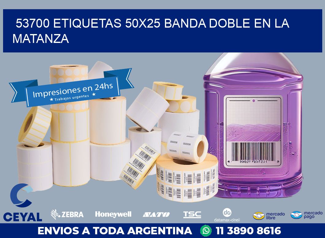 53700 ETIQUETAS 50X25 BANDA DOBLE EN LA MATANZA