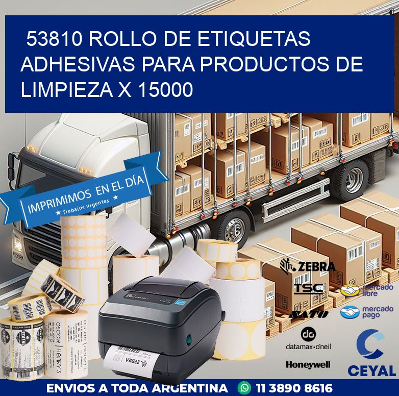 53810 ROLLO DE ETIQUETAS ADHESIVAS PARA PRODUCTOS DE LIMPIEZA X 15000