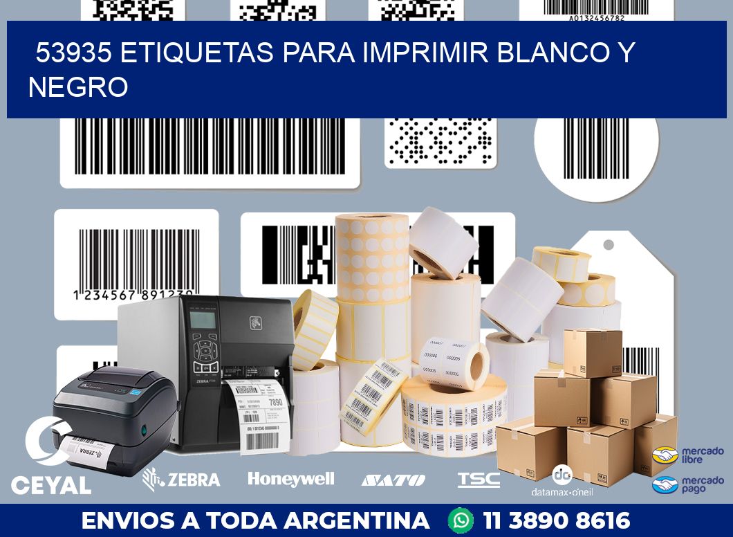 53935 ETIQUETAS PARA IMPRIMIR BLANCO Y NEGRO