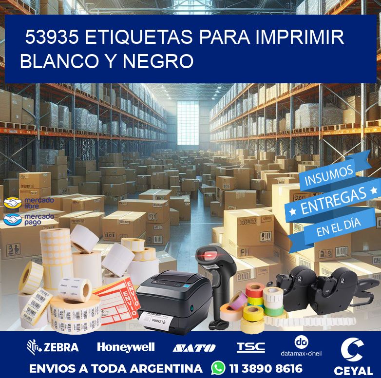 53935 ETIQUETAS PARA IMPRIMIR BLANCO Y NEGRO