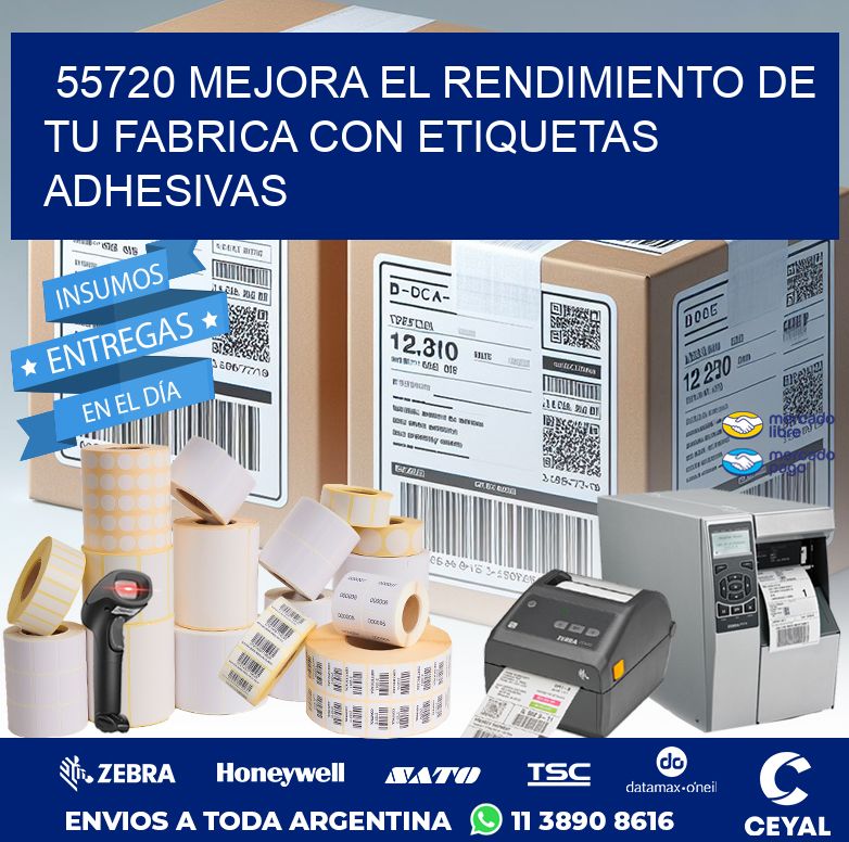 55720 MEJORA EL RENDIMIENTO DE TU FABRICA CON ETIQUETAS ADHESIVAS