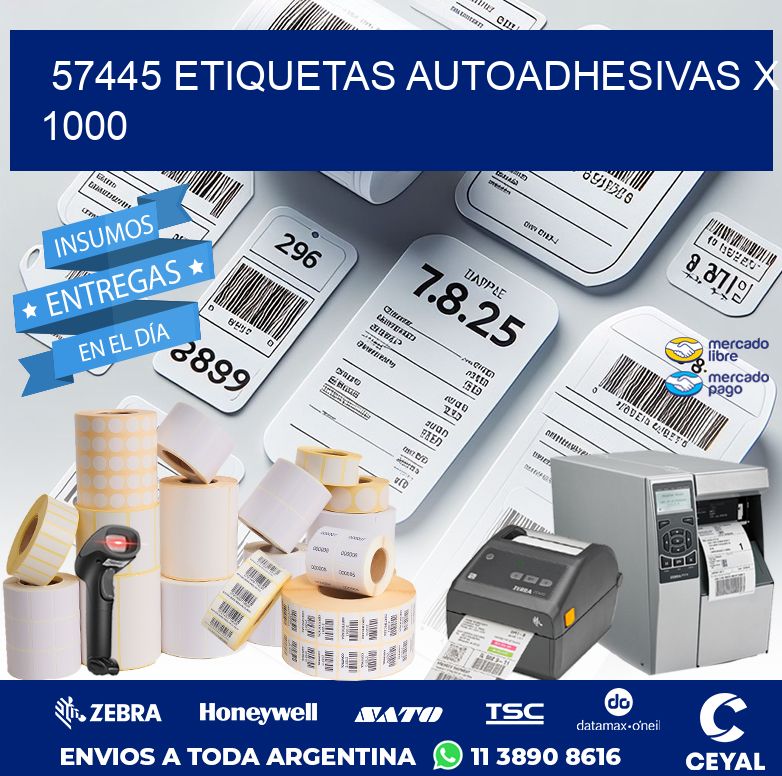 57445 ETIQUETAS AUTOADHESIVAS X 1000