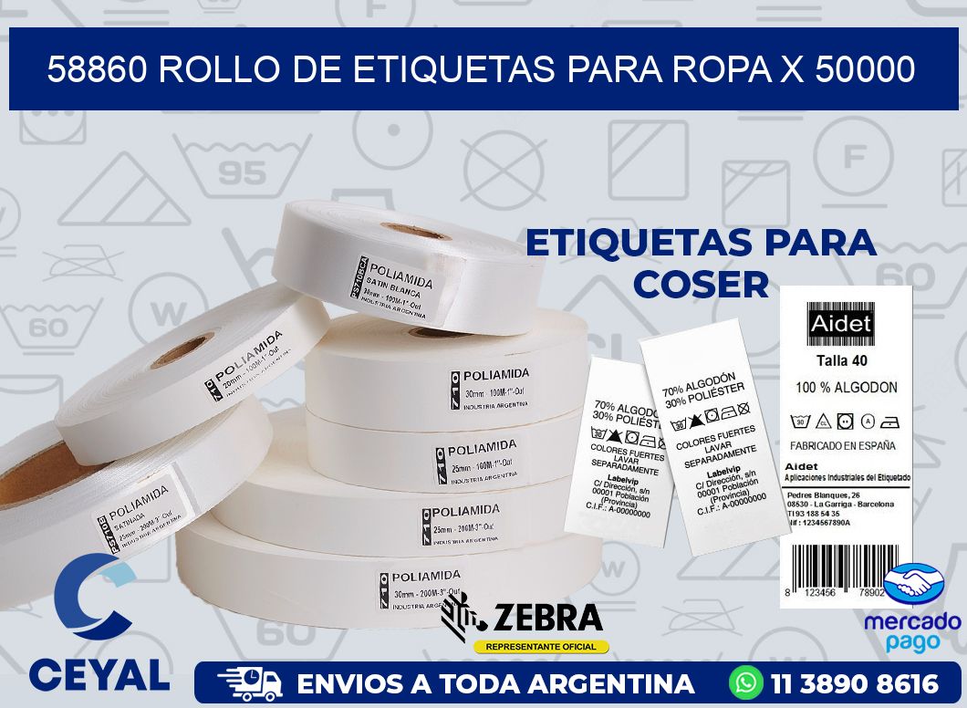 58860 ROLLO DE ETIQUETAS PARA ROPA X 50000