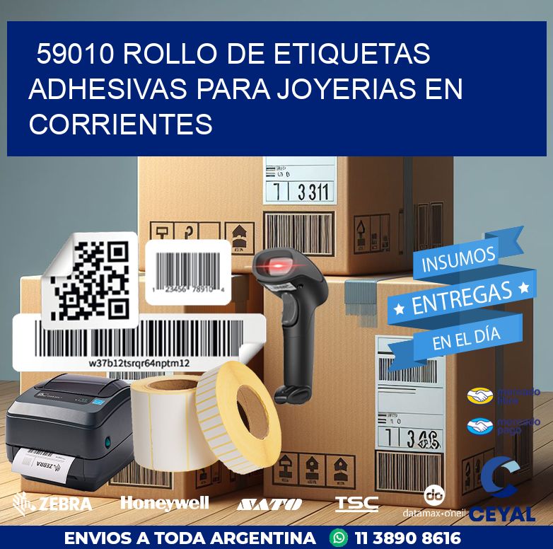 59010 ROLLO DE ETIQUETAS ADHESIVAS PARA JOYERIAS EN CORRIENTES